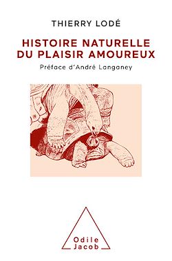 Télécharger le livre :  Histoire naturelle du plaisir amoureux