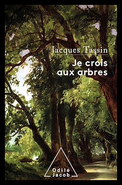 Télécharger le livre :  Je crois aux arbres