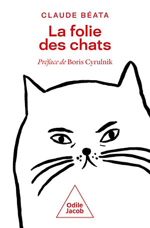 La Folie des chats | Béata, Claude. Auteur