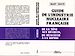 Télécharger le livre :  Guide de l'industrie française, de la mine aux déchets, du réacteur à la bombe