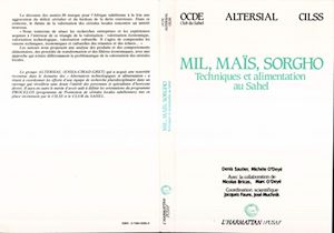 Téléchargez le livre :  Mil, maïs, sorgho : techniques et alimentation au Sahel, OCDE club de Sahel, Pusaf Cilss