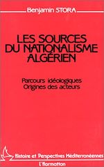 Télécharger le livre :  Les sources du nationalisme algérien