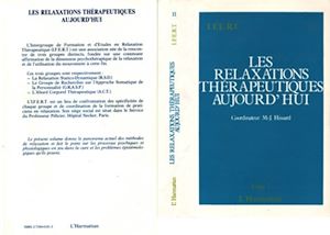 Téléchargez le livre :  Les relaxations thérapeutiques aujourd'hui