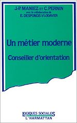 Télécharger le livre :  Un métier moderne, conseiller d'orientation