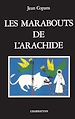 Télécharger le livre :  Les Marabouts de l'arachide