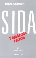 Télécharger le livre :  Sida : l'épidémie raciste