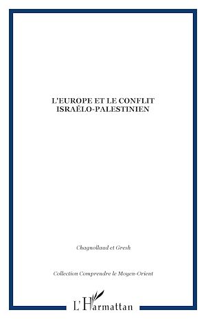 Téléchargez le livre :  L'Europe et le conflit israélo-palestinien
