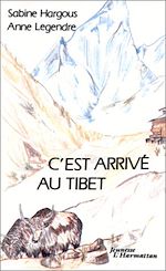 Télécharger le livre :  C'est arrivé au Tibet
