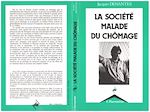Télécharger le livre :  La société malade du chômage