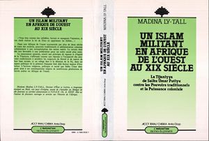 Téléchargez le livre :  Un Islam militant en Afrique de l'ouest au XIXe siècle