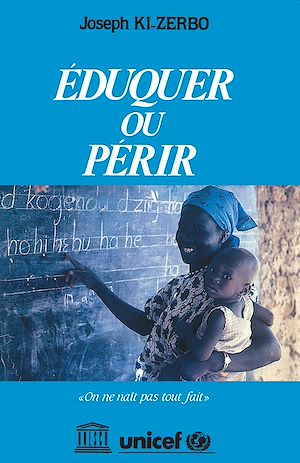 Téléchargez le livre :  Eduquer ou périr
