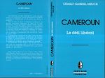 Télécharger le livre :  Cameroun, le défi libéral
