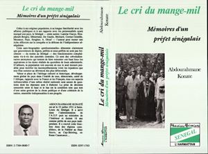 Téléchargez le livre :  Le cri du mange mil - Mémoires d'un préfet sénégalais