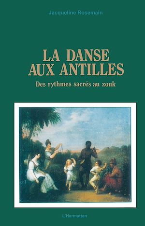 Téléchargez le livre :  La danse aux Antilles