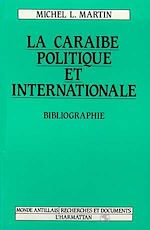 Télécharger le livre :  La Caraïbe politique et internationale