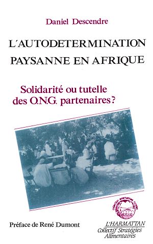 Téléchargez le livre :  L'autodétermination paysanne en Afrique