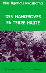Télécharger le livre :  Des mangroves en terre haute
