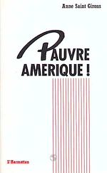 Télécharger le livre :  Pauvre Amérique!