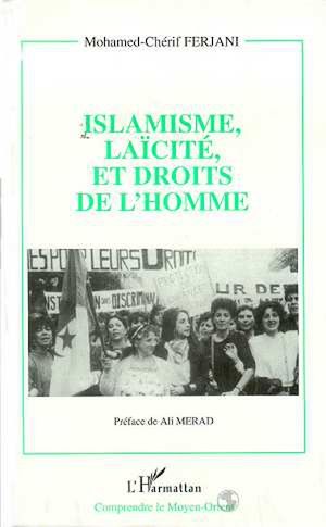 Téléchargez le livre :  Islamisme, laïcité et droits de l'homme