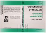 Télécharger le livre :  Fonctionnaires et militants