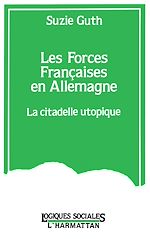 Télécharger le livre :  Les forces françaises en Allemagne