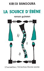 Télécharger le livre :  La source d'ébène