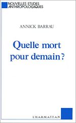 Télécharger le livre :  Quelle mort pour demain?