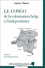 Télécharger le livre :  Le Congo de la colonisation belge à l'indépendance