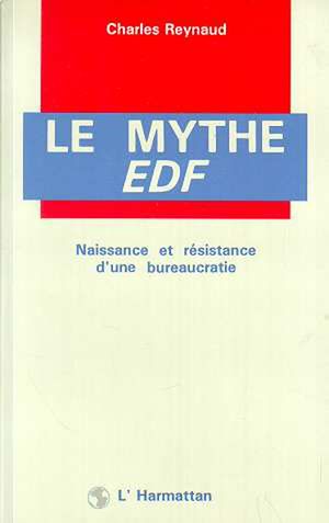 Téléchargez le livre :  Le mythe E.D.F