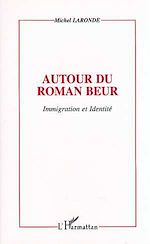 Télécharger le livre :  Autour du roman beur