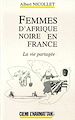 Télécharger le livre :  Femmes d'Afrique Noire en France
