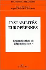 Télécharger le livre :  Instabilités européennes, Recomposition ou décomposition?