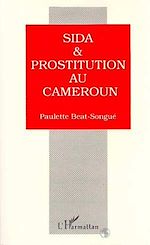 Télécharger le livre :  Sida et prostitution au Cameroun