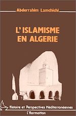 Télécharger le livre :  L'islamisme en Algérie