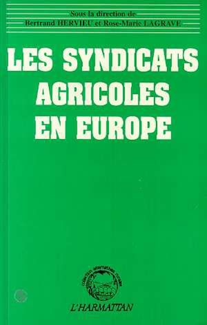 Téléchargez le livre :  Les syndicats agricoles en Europe