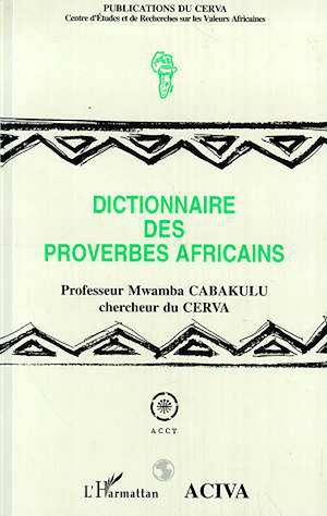 Téléchargez le livre :  Dictionnaire des proverbes africains