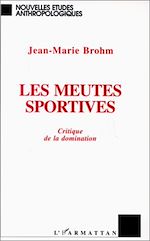 Télécharger le livre :  Les meutes sportives