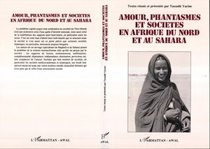 Téléchargez le livre :  Amour, fantasme et société en Afrique du Nord et au Sahara