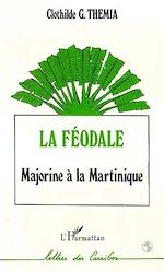 Télécharger le livre :  La féodale