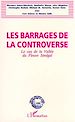 Télécharger le livre :  Les barrages de la controverse
