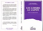 Télécharger le livre :  Les loisirs au Japon
