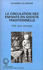 Télécharger le livre :  La circulation des enfants en société traditionnelle