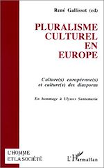 Télécharger le livre :  Pluralisme culturel en Europe