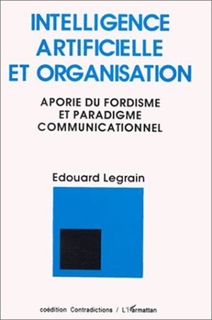 Téléchargez le livre :  Intelligence artificielle et organisation
