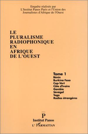 Téléchargez le livre :  Le pluralisme radiophonique en Afrique de l'Ouest