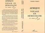 Télécharger le livre :  Afrique voyage en démocratie