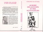 Télécharger le livre :  Aurore des accusés et des accusateurs