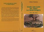 Télécharger le livre :  Dans les îles du vent, la Martinique, XVIIè-XIXè s
