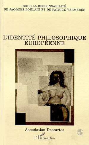 Téléchargez le livre :  L'identité philosophique européenne