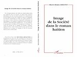 Télécharger le livre :  Image de la société dans le roman haïtien